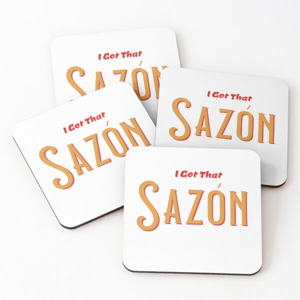 Item preview, I Got That Sazon designed and sold by IronicalDesigns.