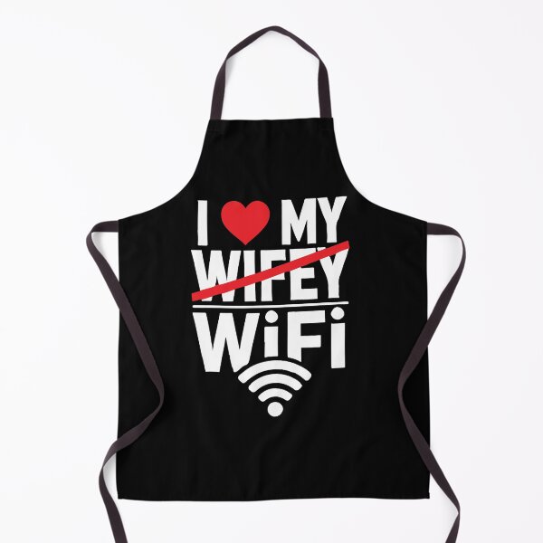 Item preview, I Love My WiFi (Not Wifey) - Funny designed and sold by chantastical.
