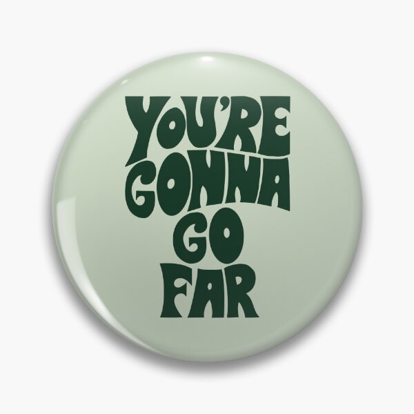 Item preview, You're Gonna Go Far: Inspirational Quote Design Custom Font Uplifting Message designed and sold by shopbyrhiannon.