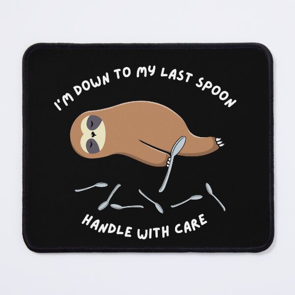Item preview, Last Spoon Sloth: Handle with Care designed and sold by LongHaulHumor.