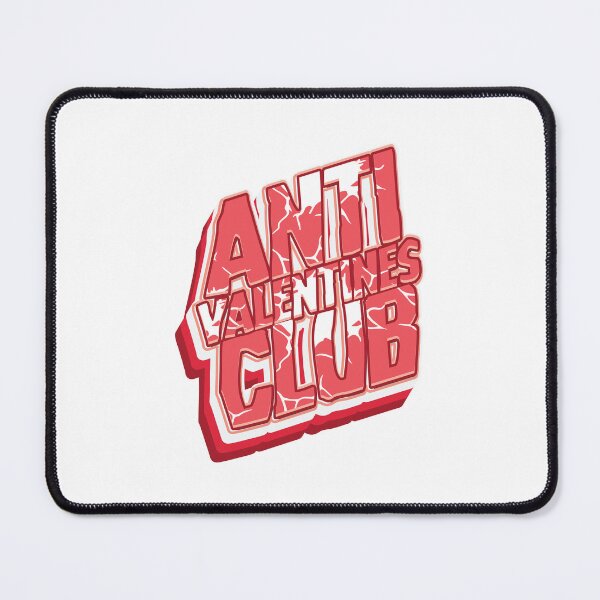 Item preview, Anti Valentines Club - Meme designed and sold by Whimsical Thinker.