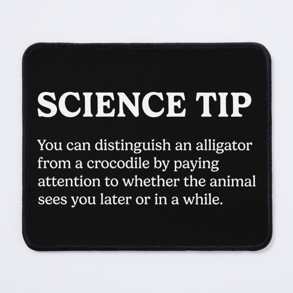 Item preview, Science Tip Crocodile Alligator Funny designed and sold by WhistleCloset.