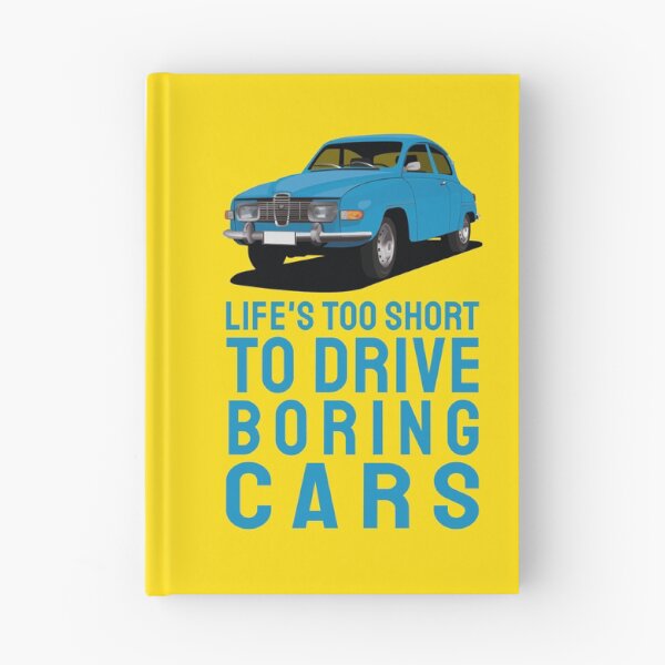 Item preview, Life's too short to drive boring cars - Saab 96 designed and sold by knappidesign.