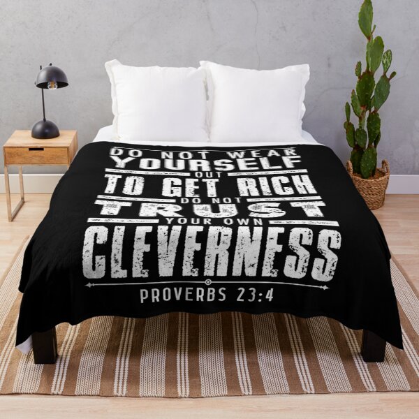 Item preview, Proverbs 23:4 Do Not Wear Yourself Out To Get Rich designed and sold by plushism.