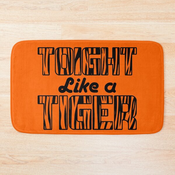 Item preview, Toight like a Tiger Quote designed and sold by Meta Cortex.