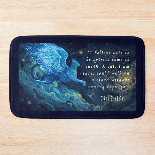 Item preview, Jules Verne quote: I believe cats to be spirits come to earth. A cat, I am sure, could walk on a cloud without coming through. designed and sold by artbleed.
