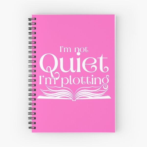 Item preview, I'm not quiet, I'm plotting -  dark pink designed and sold by TillyTaitAuthor.