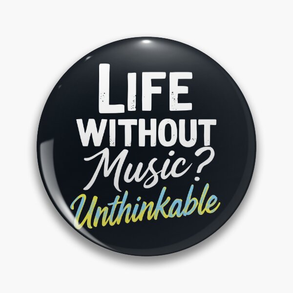 Item preview, Life Without Music? Unthinkable designed and sold by Jollys-ArtShop.
