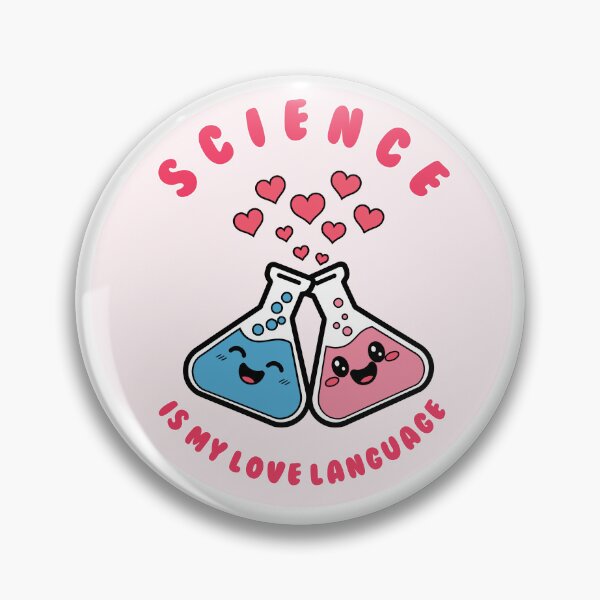 Item preview, Science is my love language designed and sold by Atomic Giggles.