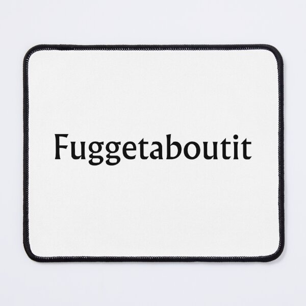 Item preview, Funny Phrases in French Slang French Saying Forget About it Sitcom Slang Humor designed and sold by FociCreate.