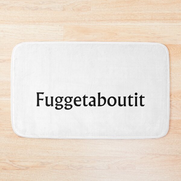 Item preview, Funny Phrases in French Slang French Saying Forget About it Sitcom Slang Humor designed and sold by FociCreate.