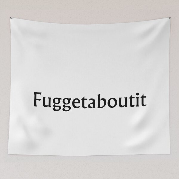 Item preview, Funny Phrases in French Slang French Saying Forget About it Sitcom Slang Humor designed and sold by FociCreate.