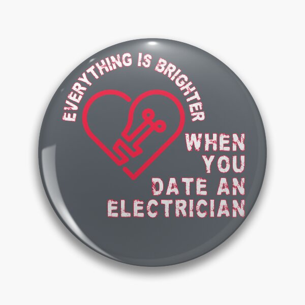 Item preview, Everything is brighter when you date an electrician - funny professions designed and sold by mariya-ivanova.