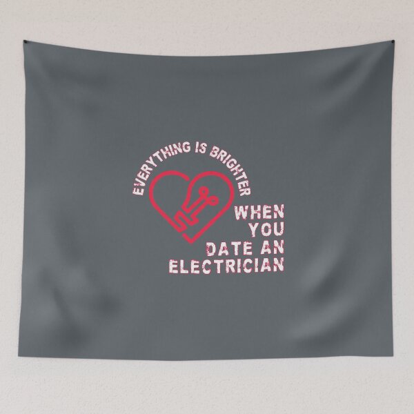 Item preview, Everything is brighter when you date an electrician - funny professions designed and sold by mariya-ivanova.