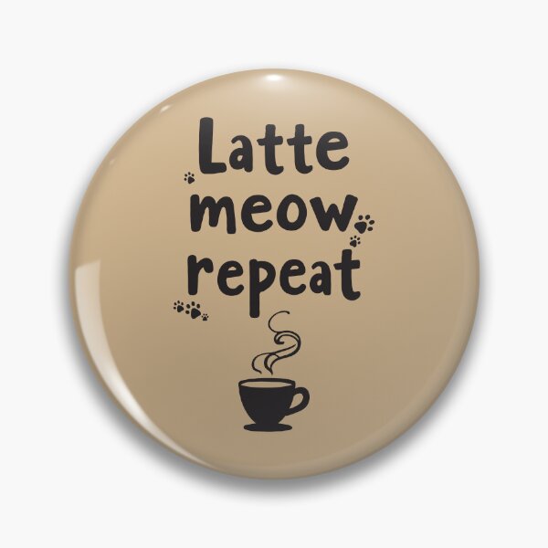 Item preview, Latte Meow Repeat. Cup of Coffee With a Cats Paws designed and sold by twisted-dot.