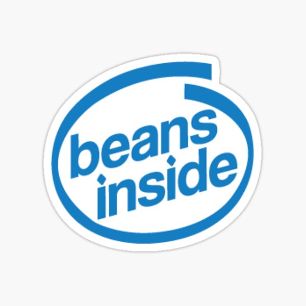 Item preview, Beans Inside designed and sold by Don't Sweat It Merch.