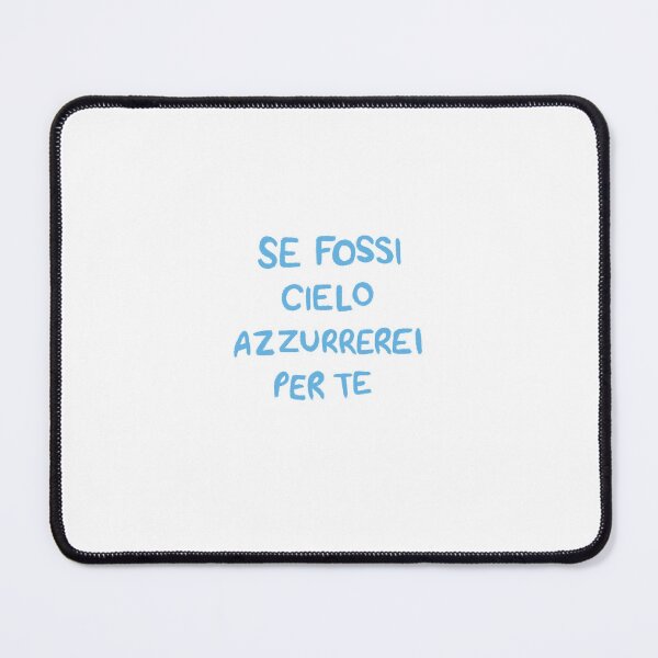 Item preview, Se fossi cielo azzurrerei per te designed and sold by alicemedia.