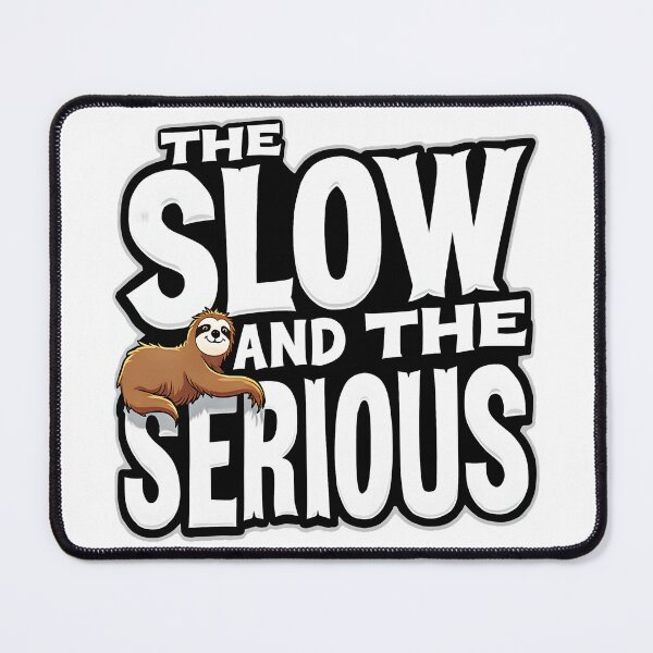 Item preview, The Slow And Serious Sloth designed and sold by AlphaTeez.