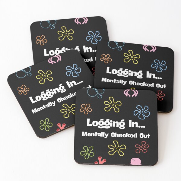 Item preview, Logging In… Mentally Checked Out - Funny Office Humor designed and sold by TousheArt.