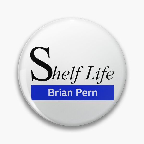 Item preview, Brian Pern - Shelf Life designed and sold by Captain Howdy.