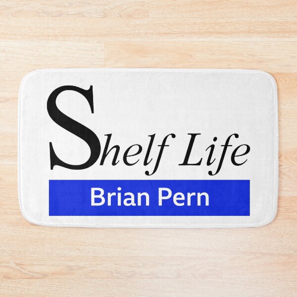 Item preview, Brian Pern - Shelf Life designed and sold by Captain Howdy.