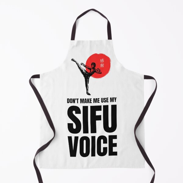 Item preview, Don't Make Me Use My SIFU Voice designed and sold by Glint-Design.