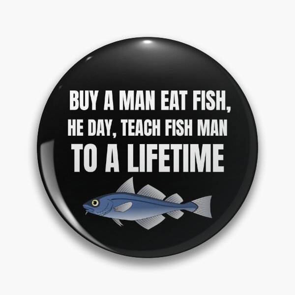 Artikelvorschau, Kaufen Sie ein Mann isst Fisch, er Tag, lehren Fisch Mann ein Leben lang Shirt entworfen und verkauft von dgavisuals.
