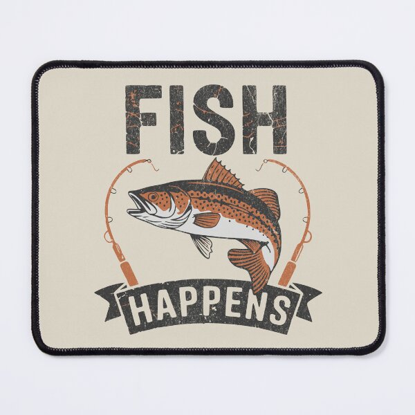 Item preview, Fish happens designed and sold by VariousGoodies.