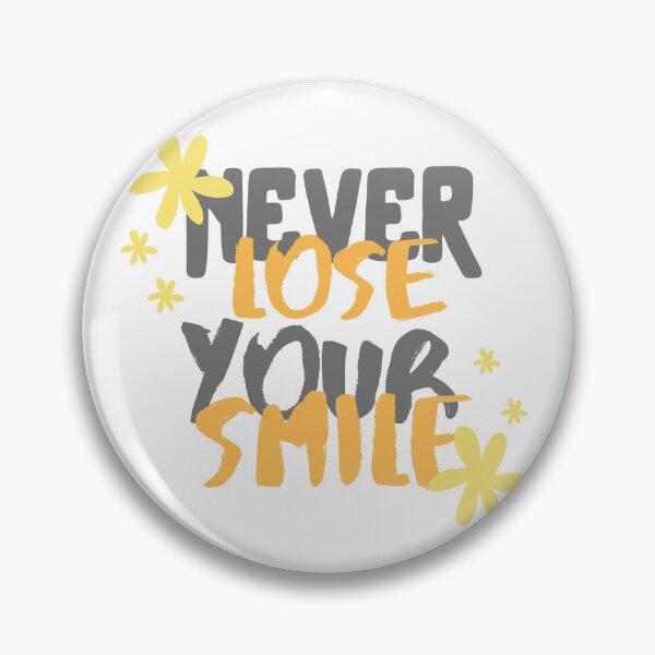Item preview, Spread joy and positivity with the heartwarming quote 'Never lose your smile. designed and sold by rajenrishi.