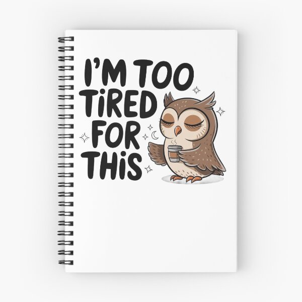 Item preview, I’m too tired for this  designed and sold by DropRomance.
