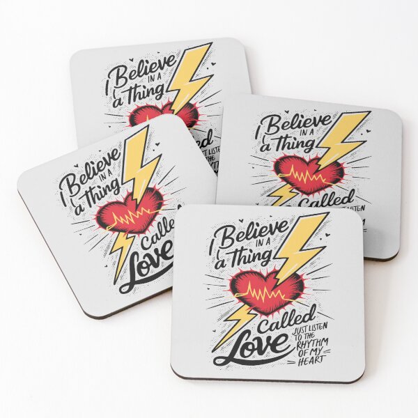 Item preview, I Believe In A Thing Called Love Just Listen To the Rhythm Of my Heart  designed and sold by FanaticB.