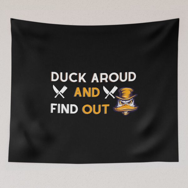 Item preview, Duck around and find out designed and sold by anime-corner20.