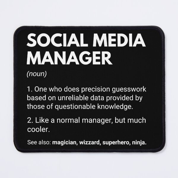 Item preview, Social Media Manager Funny Definition designed and sold by CuteLovelyDesigns.