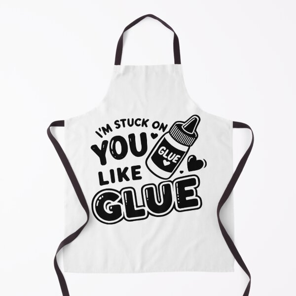 Item preview, I’m Stuck on You Like Glue designed and sold by Frank Ring.
