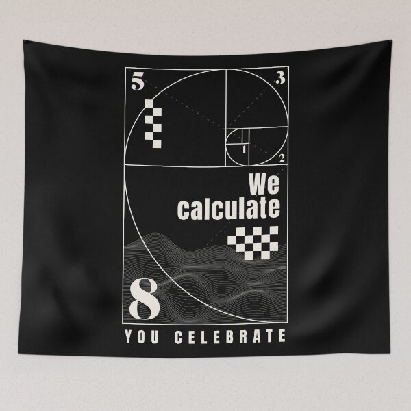 Item preview, We Calculate, You Celebrate. Actuary Humor designed and sold by DomTeesHaven.