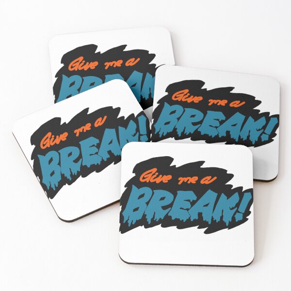 Item preview, Give me a break. designed and sold by Faizall.