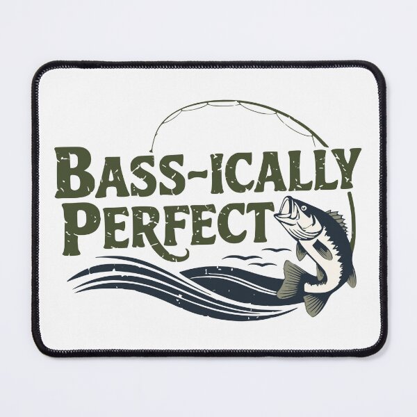 Artikelvorschau, Bass-ically perfect entworfen und verkauft von VariousGoodies.