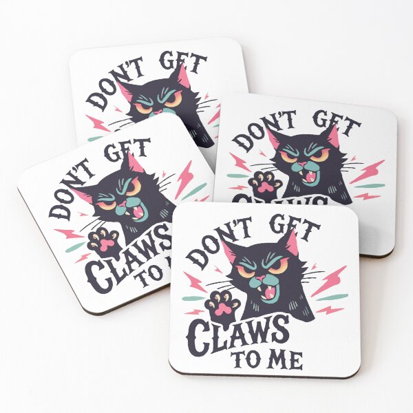 Item preview, Don't Get Claws To Me designed and sold by Gkinoki.