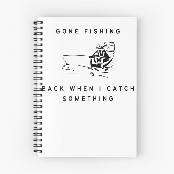 Item preview, Gone fishing, back when i catch something designed and sold by AestheticBoutiq.