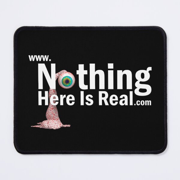 Item preview, Nothing Here Is Real designed and sold by Nothing Here Is Real.