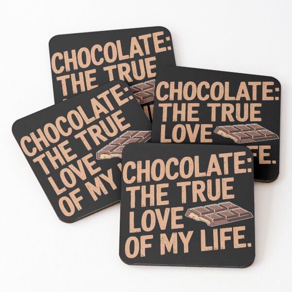 Item preview, Chocolate The True Love of My Life Funny Foodie Design designed and sold by Quirky Shirts.