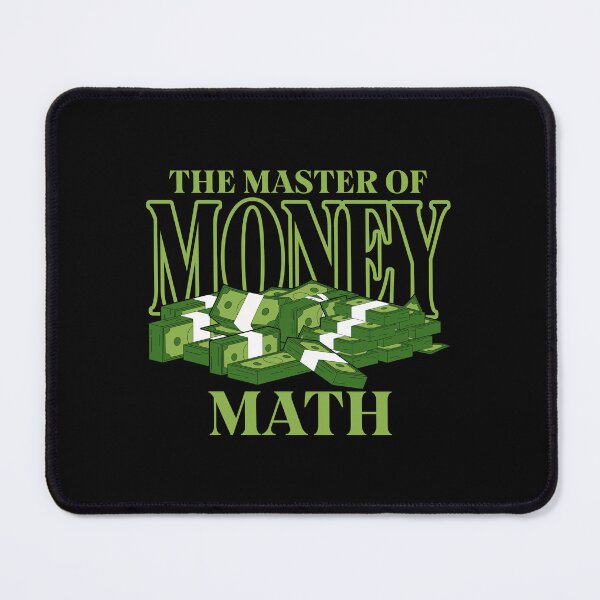 Item preview, The Master Of Money Math Actuary Humor designed and sold by DomTeesHaven.