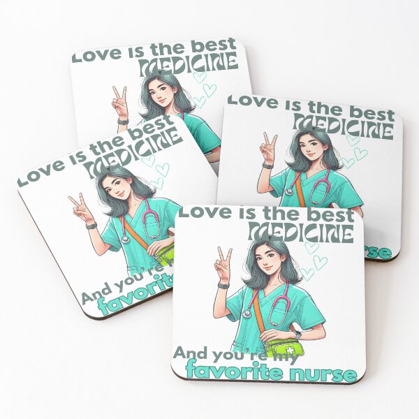 Item preview, Love is the best medicine, and you're my favorite nurse designed and sold by dreamlandbuyers.
