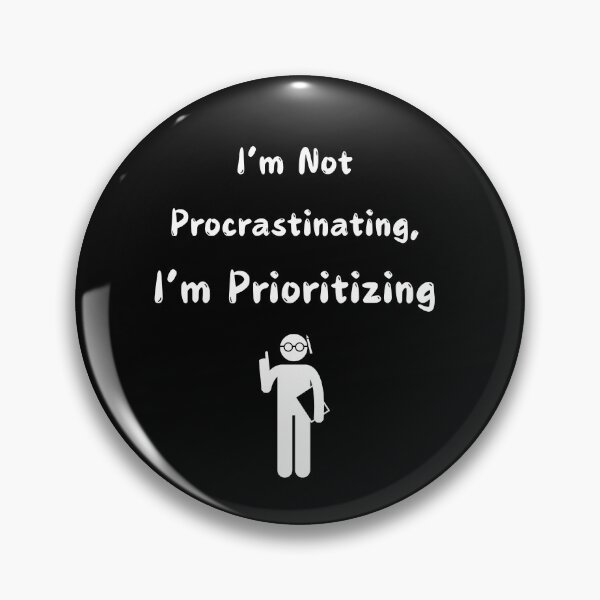 Item preview, I’m Not Procrastinating - Funny Lazy Office Student Humor designed and sold by TousheArt.