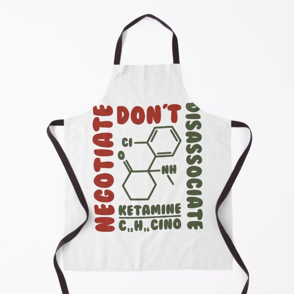 Item preview, Funny Medical quote, Don_t Negotiate Disassociate (Ketamine)   designed and sold by PenXGift.