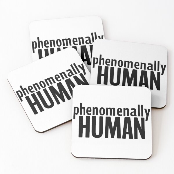 Item preview, Phenomenally Human  designed and sold by Ktpier.