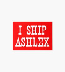I Ship Ashlex Art Board