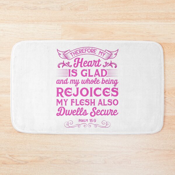 Item preview, Psalm 16:9 - My Heart is Glad Inspirational Design designed and sold by UnikatArt.