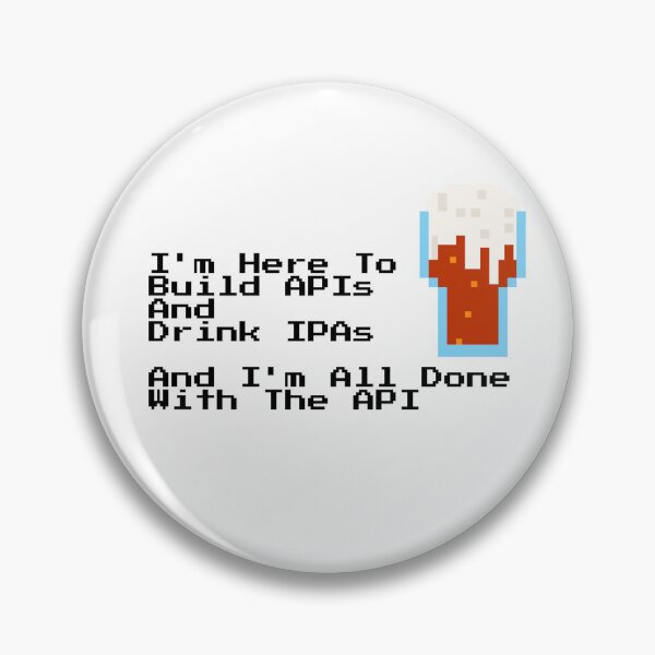Item preview, Build API Drink IPA  designed and sold by zombiechan51.