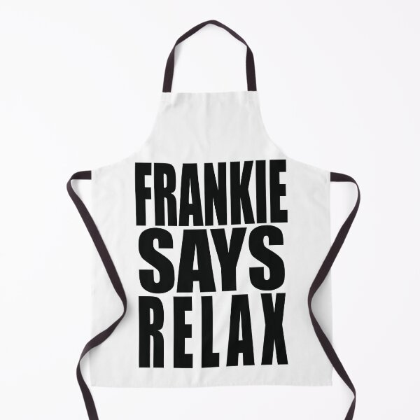 Item preview, Frankie Says Relax designed and sold by Paul Nelson-Esch Art.